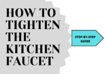 How to tighten a kitchen faucet?