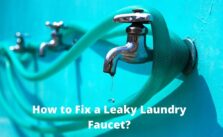 Troubleshooting and Fixing a Leaky Laundry Faucet