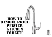 How to remove price Pfister kitchen faucet?